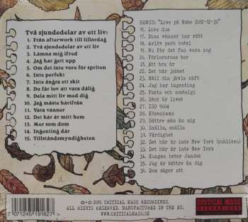 CD Bäddat För Trubbel: Två Sjundedelar Av Ett Liv