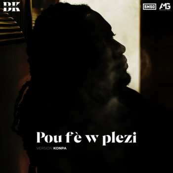 Album Badikamall: Pou Fe W Plezi