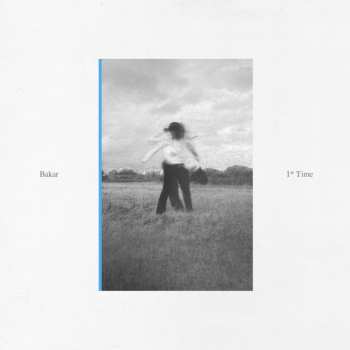 Album Bakar: 1st Time/Play