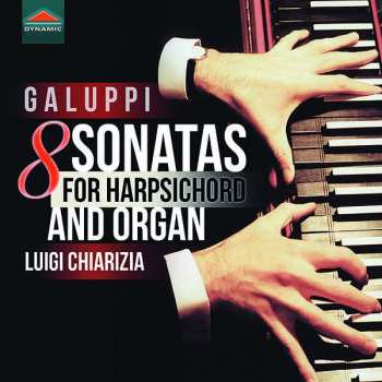 CD Luigi Chiarizia: 8 Sonatas For Harpsichord And Organ