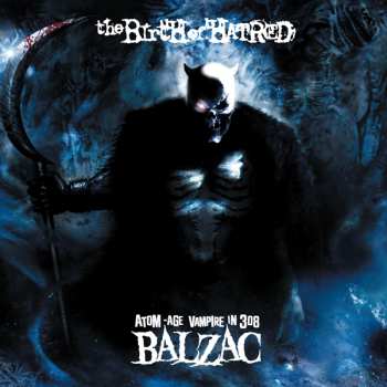 2CD/DVD Balzac: The Birth Of Hatred