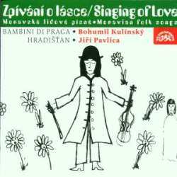 CD Jiří Pavlica: Singing Of Love (Moravian Folk Songs)