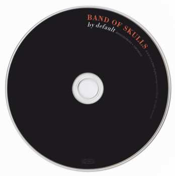 CD Band Of Skulls: By Default