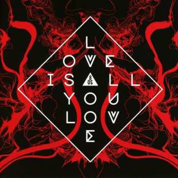 CD Band Of Skulls: Love Is All You Love