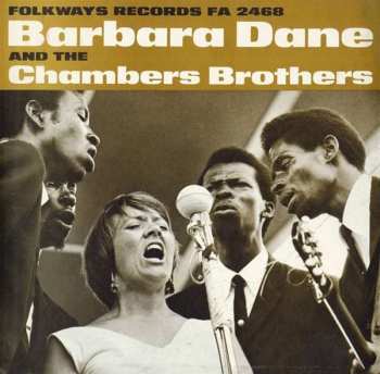 Album The Chambers Brothers: Barbara Dane And The Chambers Brothers