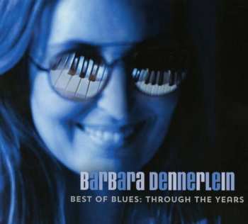 Album Barbara Dennerlein: Best Of Blues: Through The Years