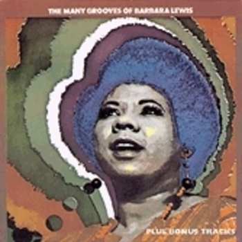 CD Barbara Lewis: The Many Grooves Of Barbara Lewis (Plus Bonus Tracks)