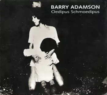 Barry Adamson: Oedipus Schmoedipus
