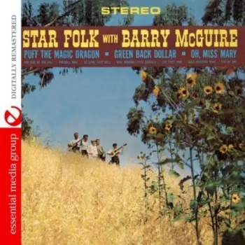 Barry McGuire: Star Folk with Barry McGuire Featuring Members of the New Christy Minstrels