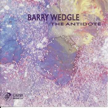 Album Barry Wedgle: The Antidote