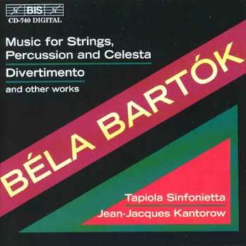 Album Bartok / Jarvi / Tapiola Sinfonietta: Music For Strings & Celesta