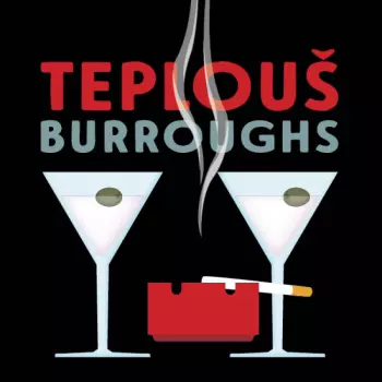Burroughs: Teplouš