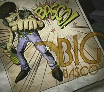 Basco: Big Basco