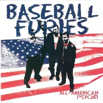 Baseball Furies: All-American Psycho