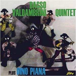 LP Quintetto Basso-Valdambrini: Basso Valdambrini Plus Dino Piana