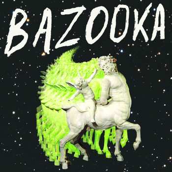 LP Bazooka: Bazooka
