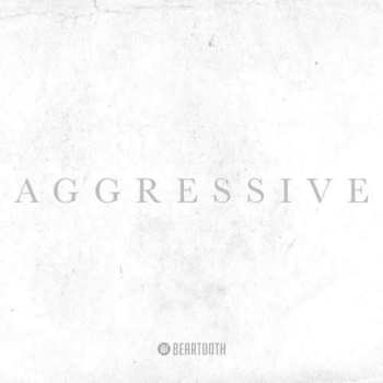 CD/DVD Beartooth: Aggressive DLX | DIGI