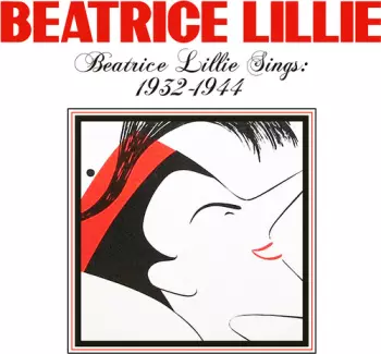 Beatrice Lillie Sings: 1932