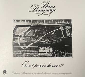 CD Beau Dommage: Où Est Passée La Noce?