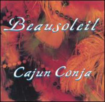 Album Beausoleil: Cajun Conja