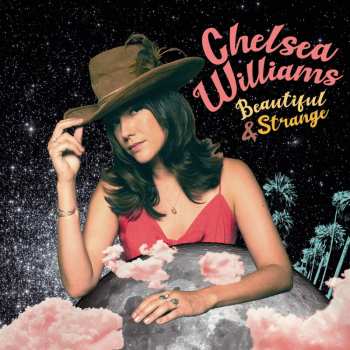 LP Chelsea Williams: Beautiful & Strange