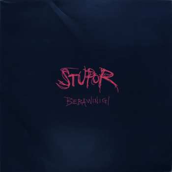 2LP Bebawinigi: Stupor
