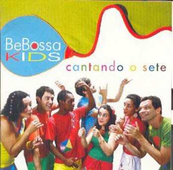 Album Bebossa Kids: Cantando O Sete