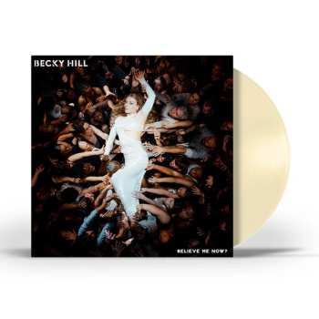 LP Becky Hill: Believe Me Now?