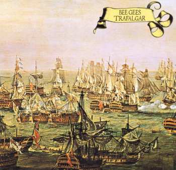 CD Bee Gees: Trafalgar = トラファルガー