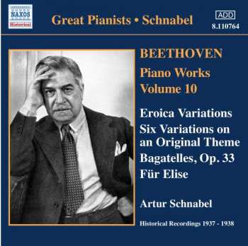CD Ludwig van Beethoven: Piano Works Volume 10 / Historical Recordings 1937 - 1938