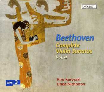 CD Ludwig van Beethoven: Complete Violin Sonatas Vol. 4