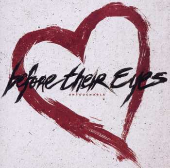 CD Before Their Eyes: Untouchable