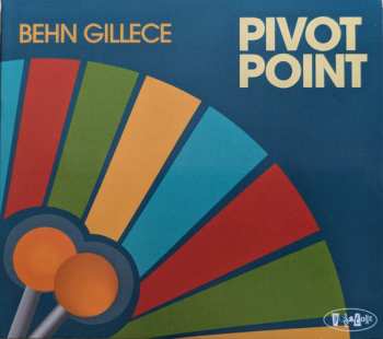 CD Behn Gillece: Pivot Point