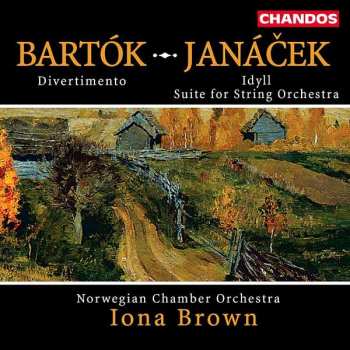Album Béla Bartók: Divertimento • Idyll • Suite For String Orchestra