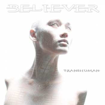 CD Believer: Transhuman
