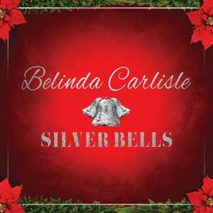 LP Belinda Carlisle: Silver Bells