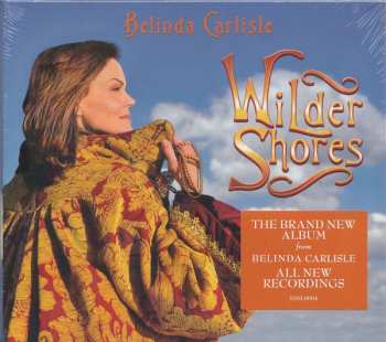 CD Belinda Carlisle: Wilder Shores DIGI