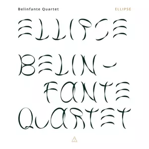 Belinfante Quartet: Ellipse