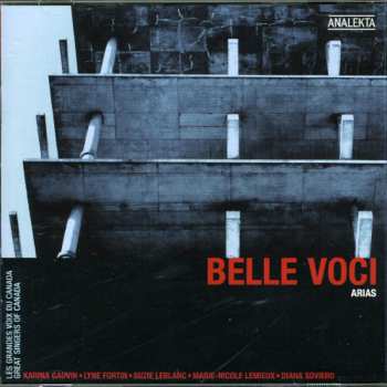 Album Belle Voci: Arias / Various: Belle Voci: Arias