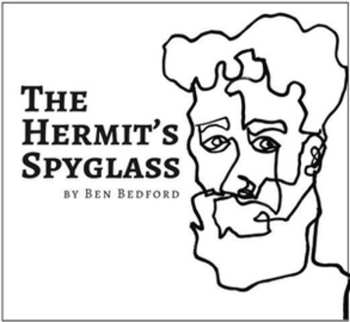 CD Ben Bedford: The Hermit’s Spyglass 