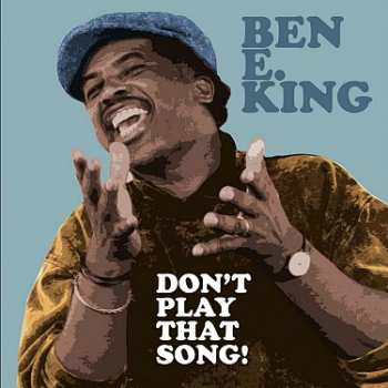 LP Ben E. King: Don't Play That Song! (turquoise Marble Vinyl)