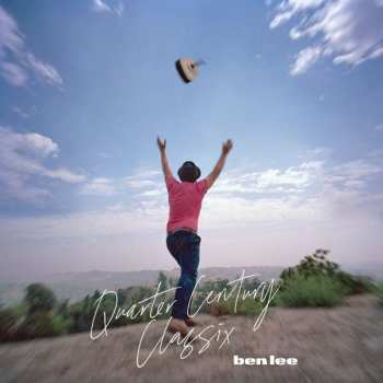 Album Ben Lee: Quarter Century Classix