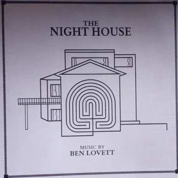 LP Ben Lovett: The Night House