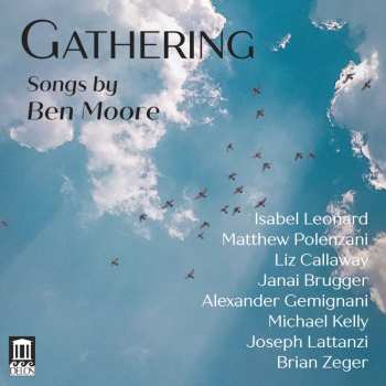 Album Ben Moore: Gathering: Songs By Ben Moore