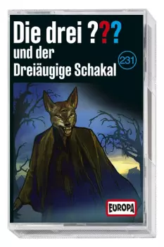 Die Drei ??? 231 - Und Der Dreiäugige Schakal