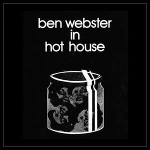 LP Ben Webster: In Hot House CLR | LTD