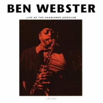 CD Ben Webster: Live At The Haarlemse Jazz Club