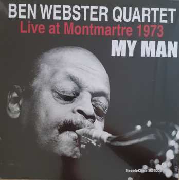 Album Ben Webster: My Man - Live At Montmartre 1973