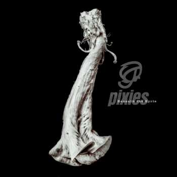 Album Pixies: Beneath The Eyrie