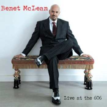 Album Benet McLean: Live At The 606